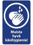 Muista Hyvä Käsihygienia -tarra 2 kpl - Turvallisuustuotteet - 6410416031262 - 1