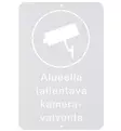 Opaste Alueella tallentava kameravalvonta, valkoinen metallikyltti - Turvallisuustuotteet - 6410416573182 - 1