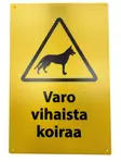 Varoitusmerkki varo vihaista koiraa - Turvallisuustuotteet - 6418536017494 - 1