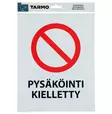 Pysäköinti kielletty -tarra - Teipit - 6410413162587 - 1